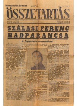 - Összetartás 1944. okt. 16-i rendkívüli kiadása - Összetartás 1944. okt. 16-i rendkívüli kiadása, Budapest 1944 antikvár könyv