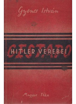 Gyenes István - Gestapo Gyenes István - Gestapo, Budapest 0 antikvár könyv