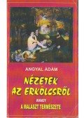 Angyal Ádám - Nézetek az erkölcsről