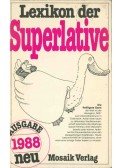 Zeltner, Renate,Helmuth Haenchen,Kurt Lapatke - Lexikon der Superlative