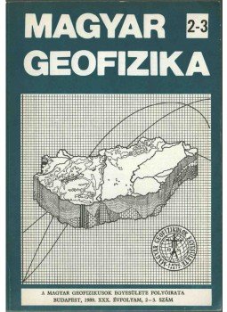 Zelei András - Magyar geofizika XXX. évf. 2-3. szám, Budapest 1989 antikvár könyv