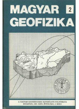 Zelei András - Magyar geofizika XXVI. évf. 2. szám, Budapest 1985 antikvár könyv