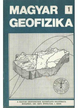 Zelei András - Magyar geofizika XXVI. évf. 1. szám, Budapest 1985 antikvár könyv