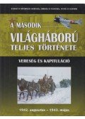 Balogh Zsolt,Ferwagner Ákos,Miszlay Zsolt,Szirtes Krisztián,Zámodits Attila,Prantner Zoltán - A második világháború teljes története 5.