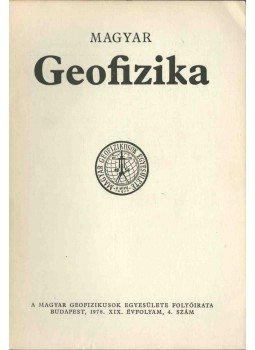 dr. Sebestyén Károly - Magyar geofizika XIX. évf. 4. szám dr. Sebestyén Károly - Magyar geofizika XIX. évf. 4. szám, Budapest 1978 antikvár könyv