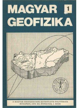 dr. Sebestyén Károly - Magyar geofizika XX. évf. 1. szám dr. Sebestyén Károly - Magyar geofizika XX. évf. 1. szám, Budapest 1979 antikvár könyv