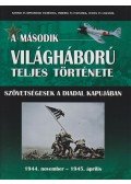 Balogh Zsolt,Ferwagner Ákos,Miszlay Zsolt,Prantner Zoltán,Szirtes Krisztián,Zámodits Attila - A második világháború teljes története 9.