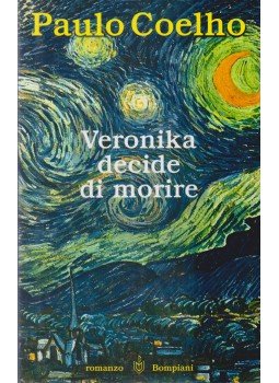 Paulo Coelho - Veronika decide di morire Paulo Coelho - Veronika decide di morire, Milano 2005 antikvár könyv