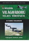 Babusa Mihály,Havasi Máté,Szirtes Krisztián - A második világháború teljes története 13.