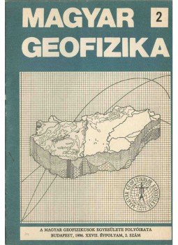 Zelei András - Magyar geofizika XXVII. évf. 2. szám, Budapest 1986 antikvár könyv