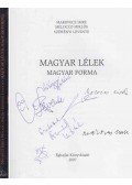 Makovecz Imre,Melocco Miklós,Szörényi Levente - Magyar lélek magyar forma (többszörösen dedikált)