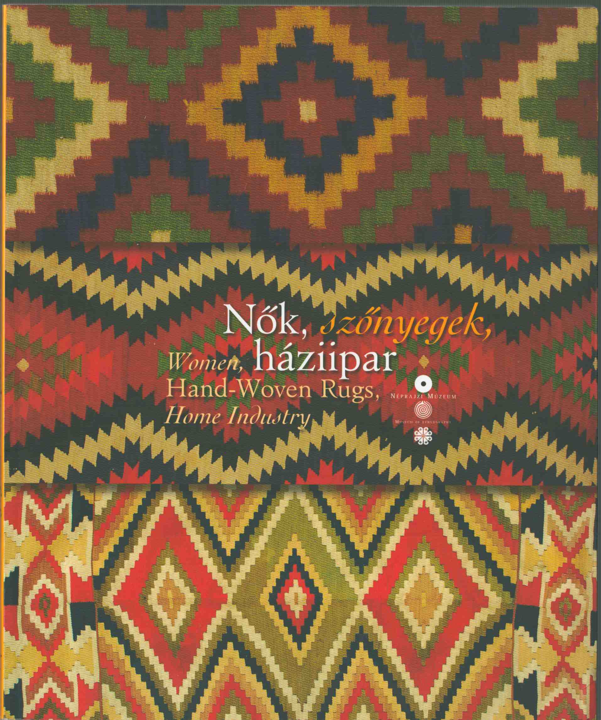 Fülöp Hajnalka, Lackner Mónika - Nők, szőnyegek, háziipar Fülöp Hajnalka, Lackner Mónika - Nők, szőnyegek, háziipar, Budapest 2012 antikvár könyv
