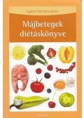 Gaálné Póda Bernadette - Májbetegek diétáskönyve