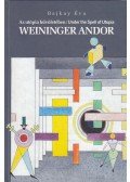Bajkay Éva - Weininger Andor