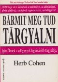 Cohen, Herb - Bármit meg tud tárgyalni