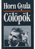 Horn Gyula - Cölöpök (aláírt)