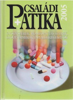 Dr. Varró Mihály - Családi patika 2005 Dr. Varró Mihály - Családi patika 2005, 2005 antikvár könyv