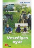 Toresen, Eli B. - Veszélyes nyár