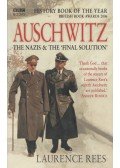 Rees, Laurence - Auschwitz