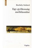 Borbély Szilárd - Egy gyilkosság mellékszálai