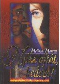Moretti, Melissa - Nyiss ajtót, kedves!