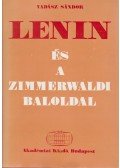 Vadász Sándor - Lenin és a zimmerwaldi baloldal (dedikált)