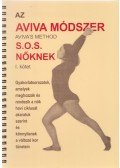 Steiner, Aviva - Az Aviva módszer I-II.