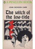 John Dickson Carr - The Witch of the Low-Tide