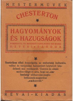 Chesterton - Hagyományok és hazugságok Chesterton - Hagyományok és hazugságok, 0 antikvár könyv