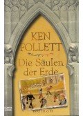 Ken Follett - Die Säulen der Erde