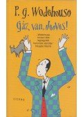 P. G. Wodehouse - Gáz van, Jeeves!