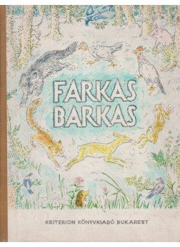 Faragó József - Farkas Barkas Faragó József - Farkas Barkas, Bukarest 1970 antikvár könyv