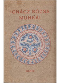 Ignácz Rózsa - Anyanyelve magyar... Ignácz Rózsa - Anyanyelve magyar..., Budapest 1943 antikvár könyv
