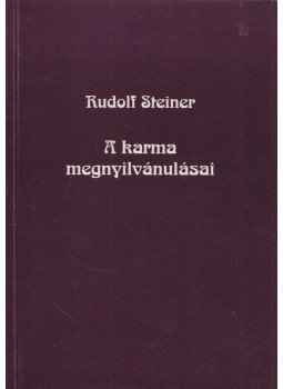 Rudolf Steiner - A karma megnyilvánulásai Rudolf Steiner - A karma megnyilvánulásai, null 1999 antikvár könyv