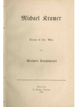 Hauptmann, Gerhart - Michael Kramer Hauptmann, Gerhart - Michael Kramer, Berlin 1900 antikvár könyv