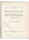 B. Schidlof dr. - Prostitution und Mädchenhandel