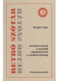 Burget Lajos - Retró szótár