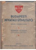 Gárdonyi Jenő,Radó Richárd - Budapesti hivatali útmutató