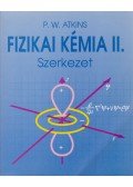 P. W. Atkins - Fizikai kémia II.