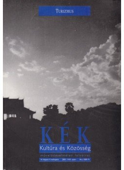 Tibori Tímea (szerk.) - KÉK 2001. II-III. szám, Budapest 2001 antikvár könyv