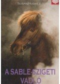 Susan Hughes - A Sable-szigeti vadló
