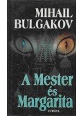Bulgakov, Mihail - A Mester és Margarita