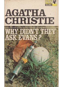 Agatha Christie - Why Didn't They Ask Evans? Agatha Christie - Why Didn't They Ask Evans?, London 1970 antikvár könyv