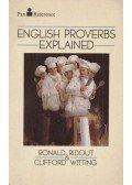 Ronald Ridout,WITTING, CLIFFORD - English Proverbs Explained