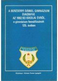 Kálmán Ferenc - A Berzsenyi Dániel Gimnázium évkönyve az 1982/83-a iskolai évről