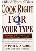Dr. Peter J. D'Adamo,Catherine Whitney - Cook Right For Your Type