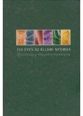 Buzinkay Géza - 150 éves az állami nyomda