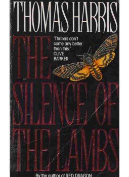 Thomas Harris - The Silence of the Lambs Thomas Harris - The Silence of the Lambs, London 1989 antikvár könyv