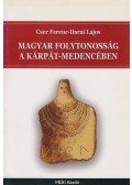 Cser Ferenc,Darai Lajos - Magyar folytonosság a Kárpát-medencében