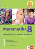 Tanja Koncan - Matematika Gyakorlókönyv 8 - Jegyre Megy
